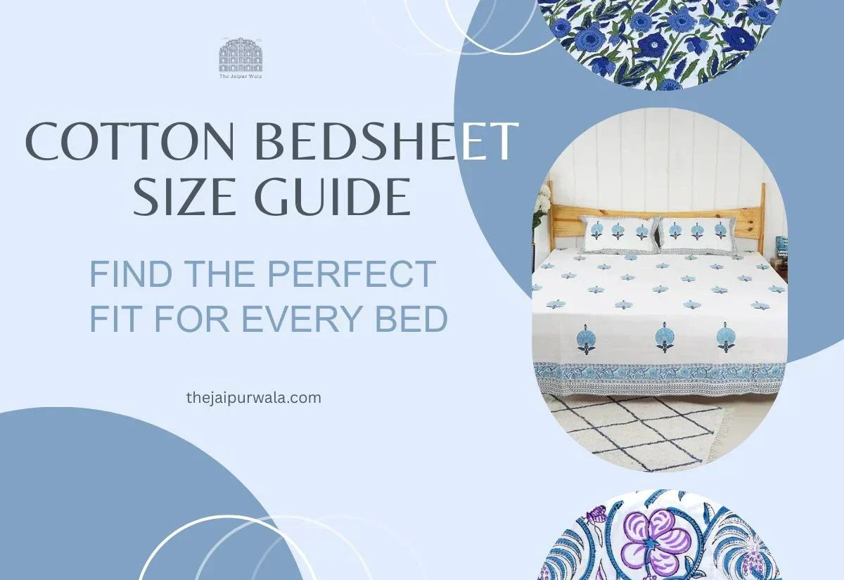 Cotton Bedsheet Size Guide