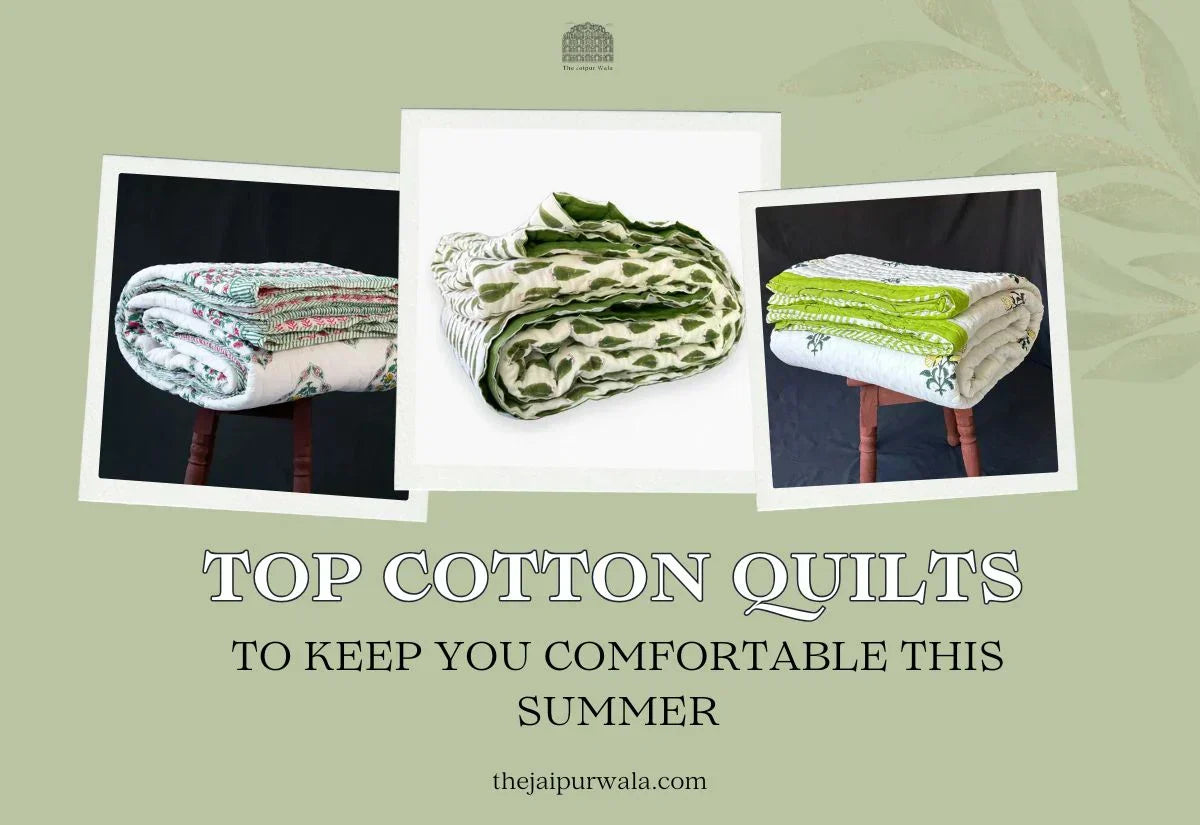 Top Cotton Quilts For Summer Season