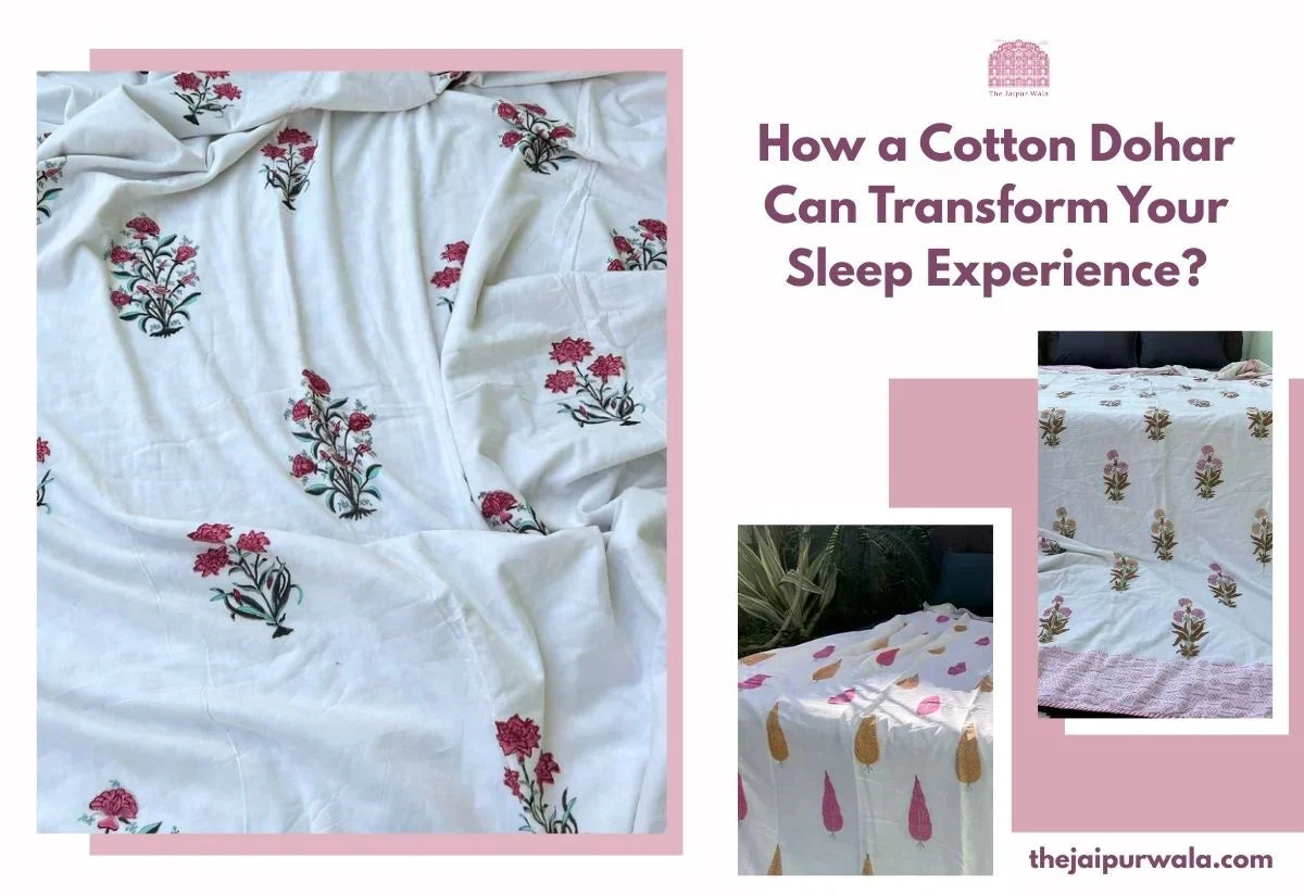 How a Cotton Dohar Can Transform Your Sleep Experience?